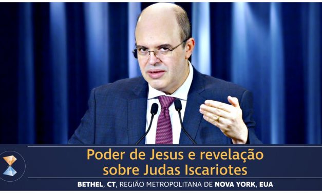 Poder de Jesus e revelação sobre Judas Iscariotes