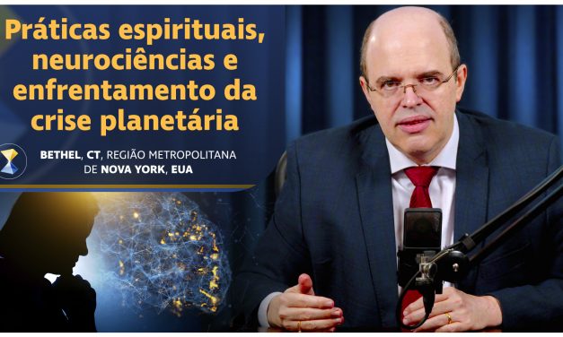 Práticas espirituais, neurociências e enfrentamento da crise planetária