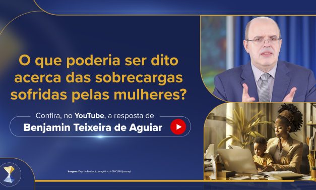 O que poderia ser dito acerca das sobrecargas sofridas pelas mulheres?