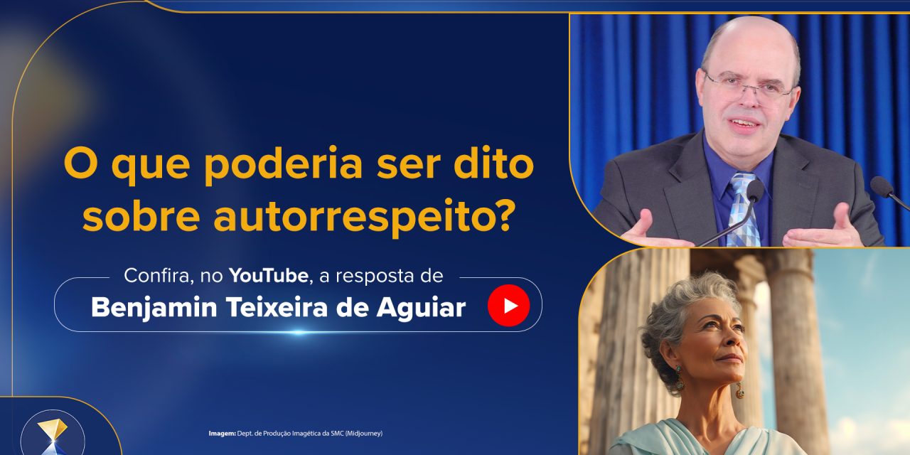 O que poderia ser dito sobre autorrespeito?