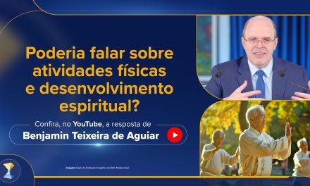 Poderia falar sobre atividades físicas e desenvolvimento espiritual?