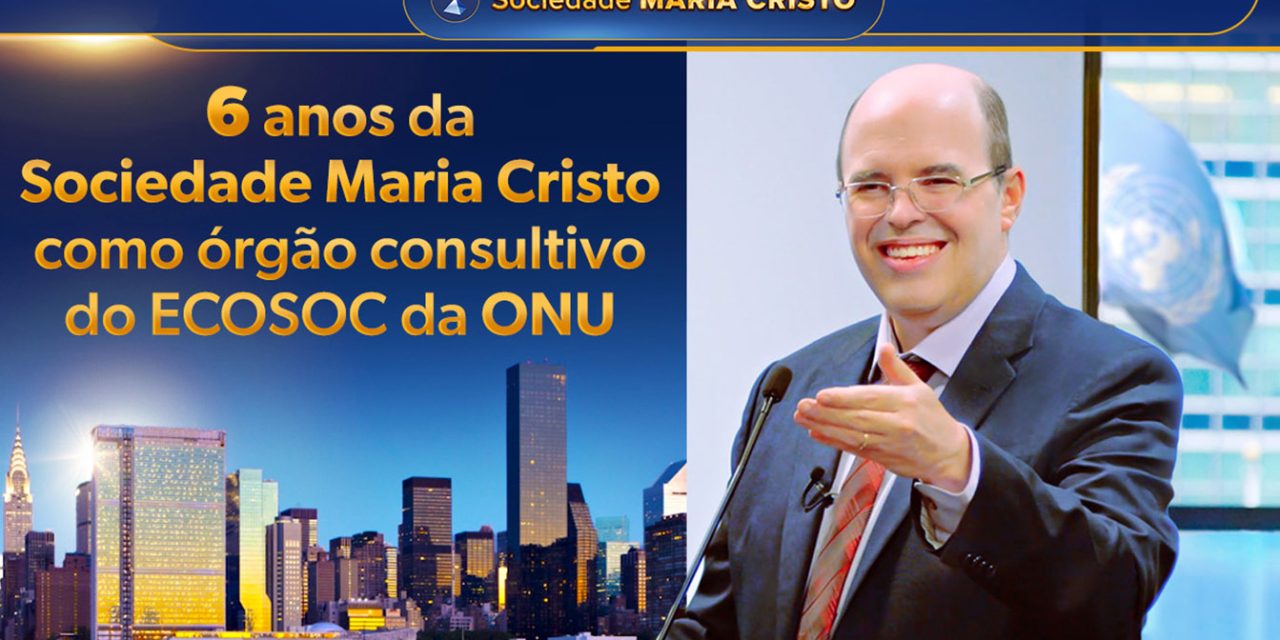 6 anos da Sociedade Maria Cristo como órgão consultivo do ECOSOC da ONU