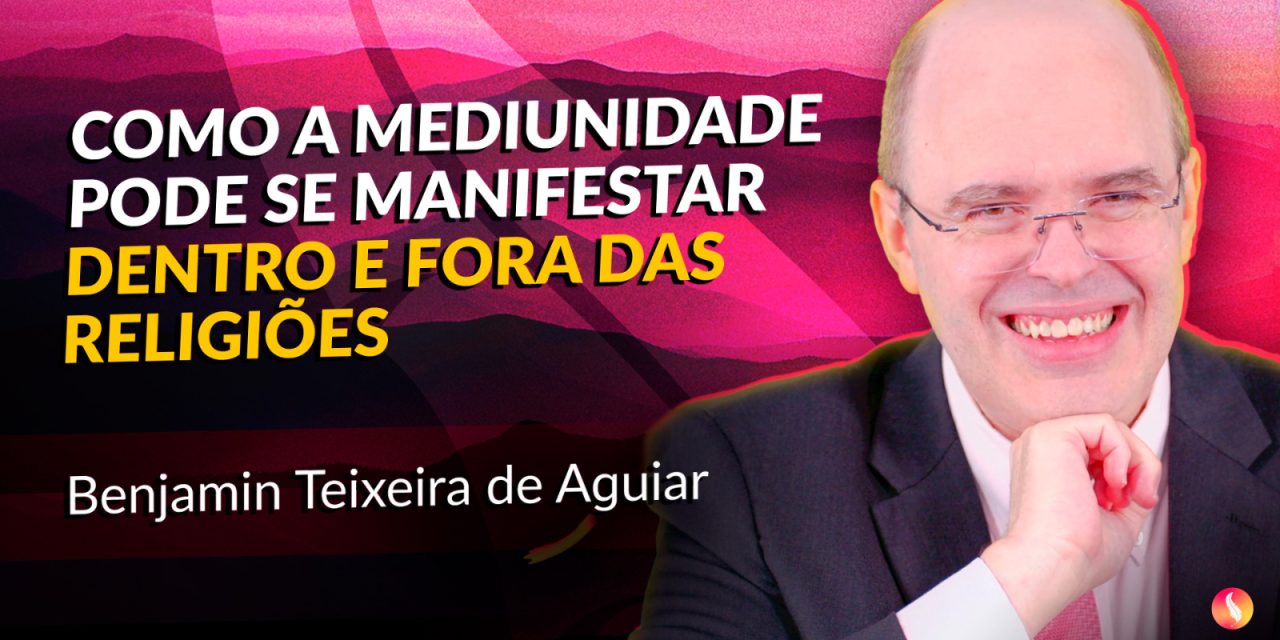 Nesta quarta-feira, 14/08, o orientador Benjamin Teixeira de Aguiar participará do podcast Médium Talks, às 16h