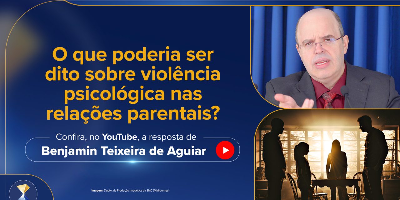 O que poderia ser dito sobre violência psicológica nas relações parentais?